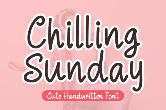 Chilling Sunday Font for Creative Design