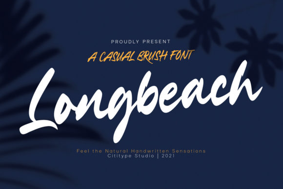 Longbeach: A Refreshing Handwritten Font for Campaign Headlines
